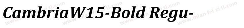 CambriaW15-Bold Regu字体转换